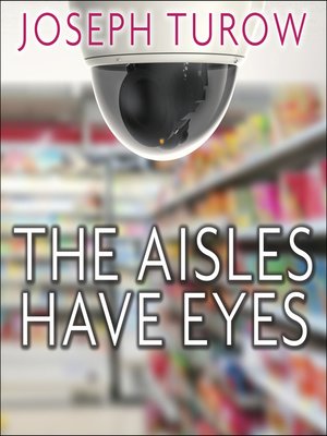 cover image of The Aisles Have Eyes